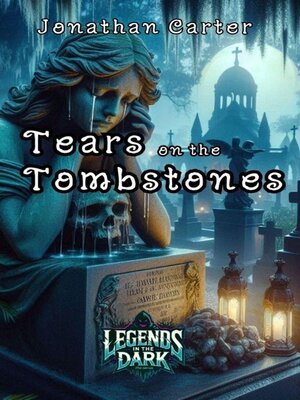 cover image of Tears on the Tombstones